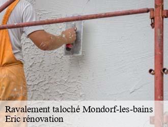 Ravalement taloché mondorf-les-bains- Eric rénovation